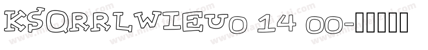 KSQRRLWIEU0 14 00字体转换